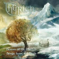 Thyrien : Hymns of the Mortals - Songs from the North